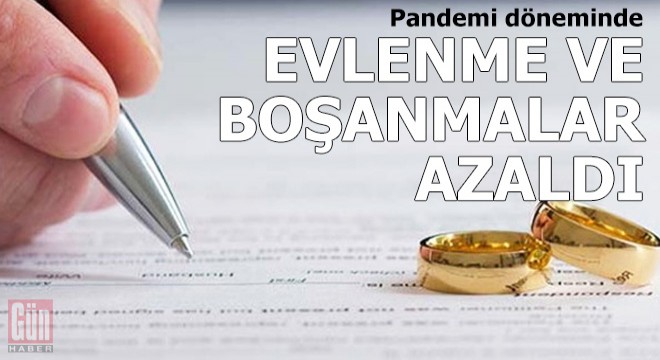 Pandemi döneminde evlenme ve boşanmalar azaldı