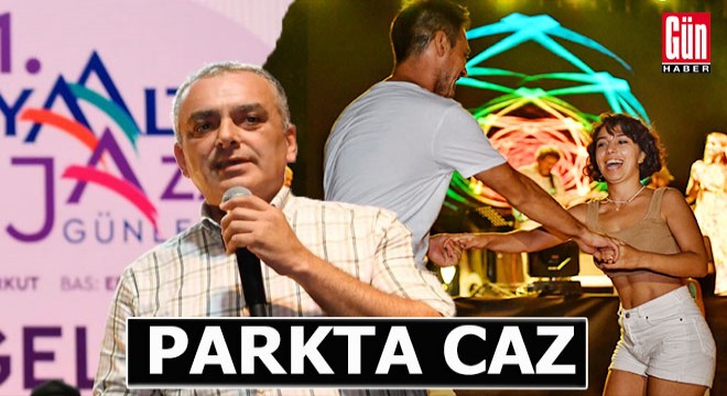 ‘Parkta caz'a büyük ilgi