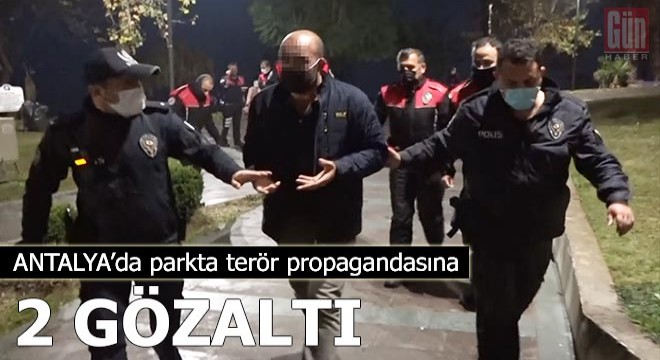 Antalya'da parkta terör propagandasına 2 gözaltı