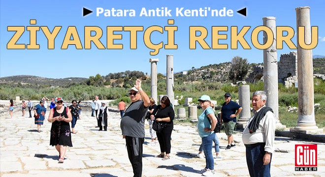 Patara Antik Kenti'nde ziyaretçi rekoru