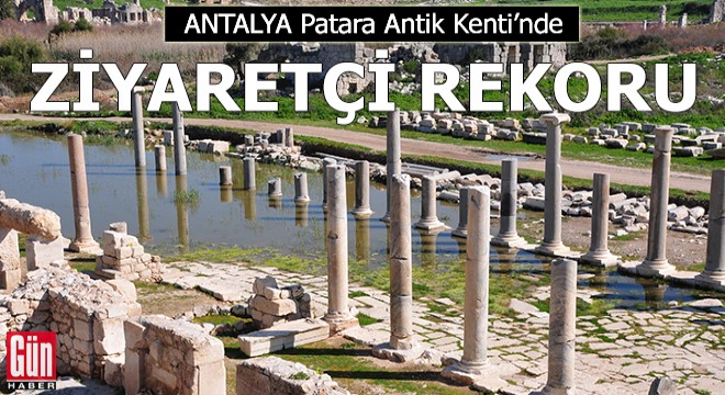 Patara'da ziyaretçi rekoru