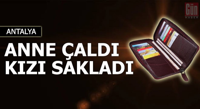 Pazarda anne cüzdan çaldı, kızı sakladı