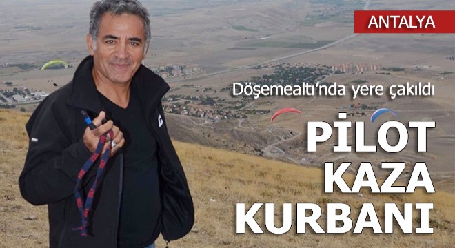 Pilot kayalıklara düşerek öldü