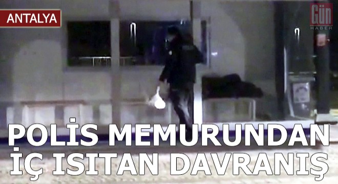 Polis memurundan iç ısıtan davranış