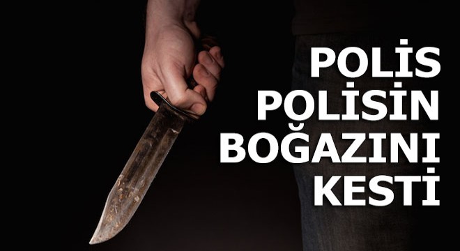 Polis, meslektaşını boğazını keserek öldürdü