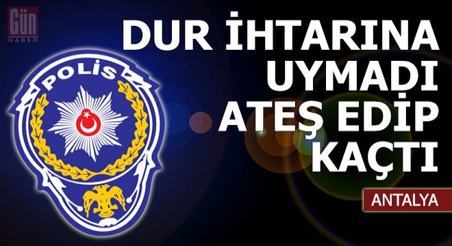 Polisin 'dur' ihtarına uymadı, ateş edip kaçtı