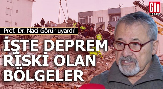 Prof. Naci Görür: Endişe ettiğimiz yerler Bingöl ile Karlıova arasında