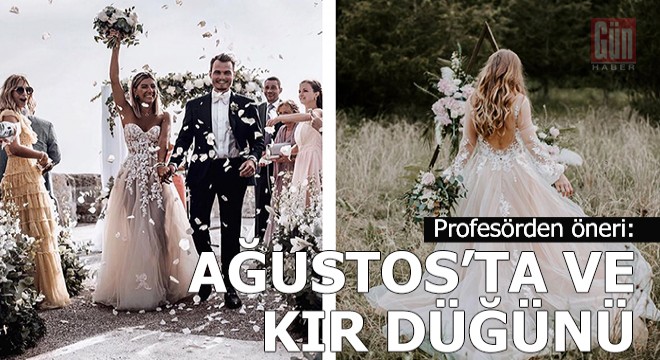 Profesörden 'kır düğünü' önerisi