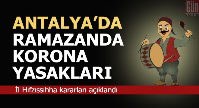 Ramazanda korona yasakları