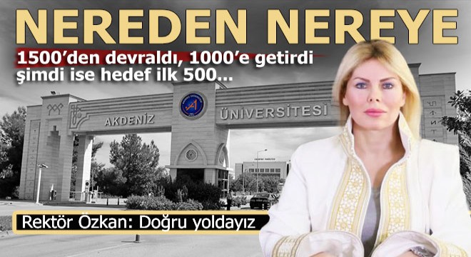 Rektör Özkan, hedefi ilk 500 e çekti