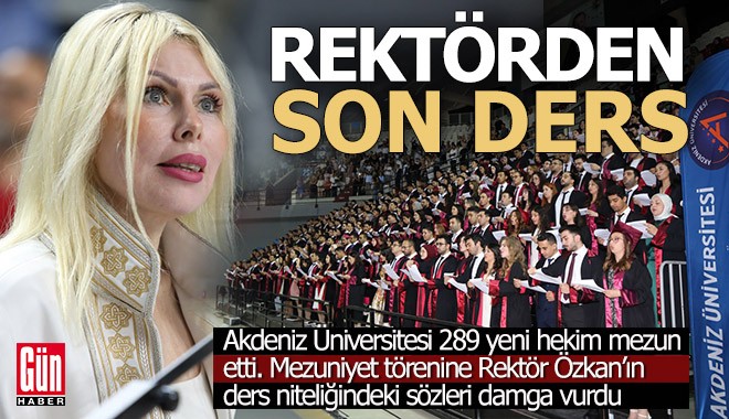Rektörden mezun doktorların kulaklarına küpe olacak son ders