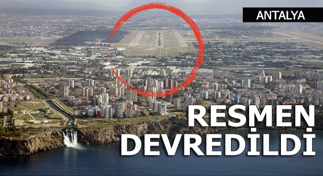 Resmen devredildi