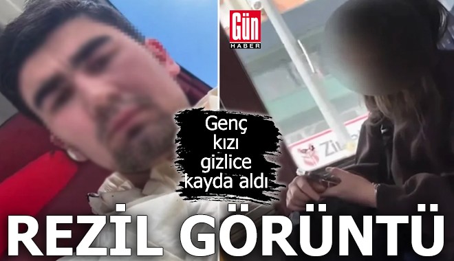 Rezil görüntü! Genç kızı gizlice kayda aldı