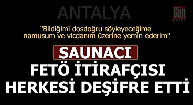 Rixos'un saunacısı cemaatçileri deşifre etti
