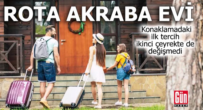 Rota otele değil akraba evine