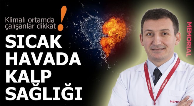 Sağlıklı kalp için sıcak soğuk dengesini koruyun