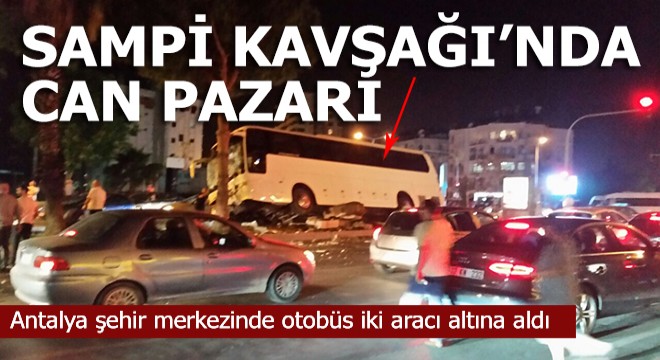Sampi Kavşağı'nda otobüs iki araca çarptı, yaralılar var