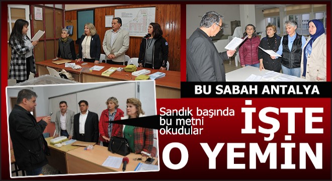 Sandık başında bu yemini ettiler