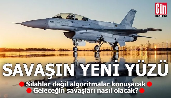 Savaşın yeni yüzü! Silahlar değil algoritmalar konuşacak