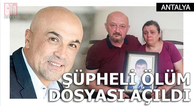 Savcılığına göre o ölümde yeterli şüphe var