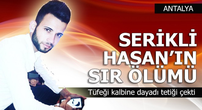 Serik'i yasa boğan genç ölüm