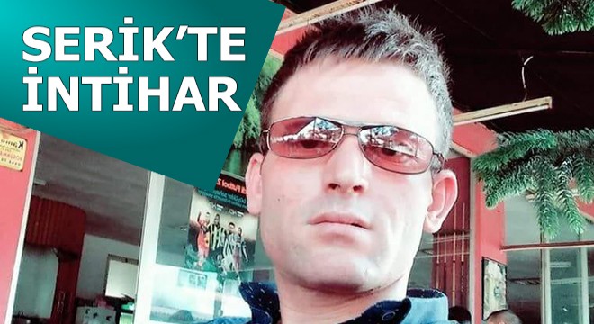 Serik'te evde intihar