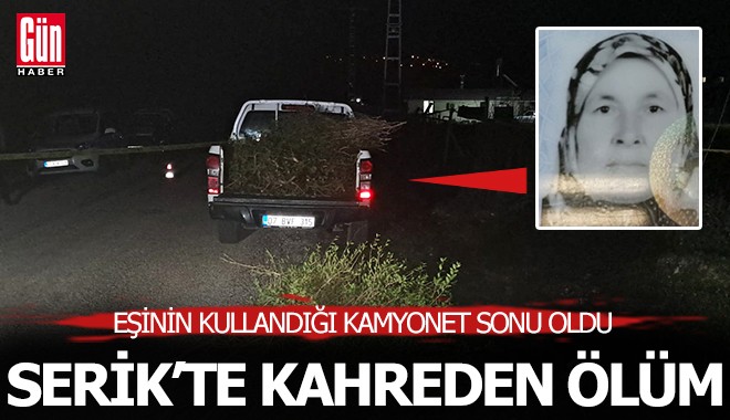 Serik'te kahreden ölüm