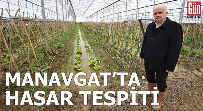 Şiddetli yağmurun vurduğu Manavgat'ta hasar tespiti