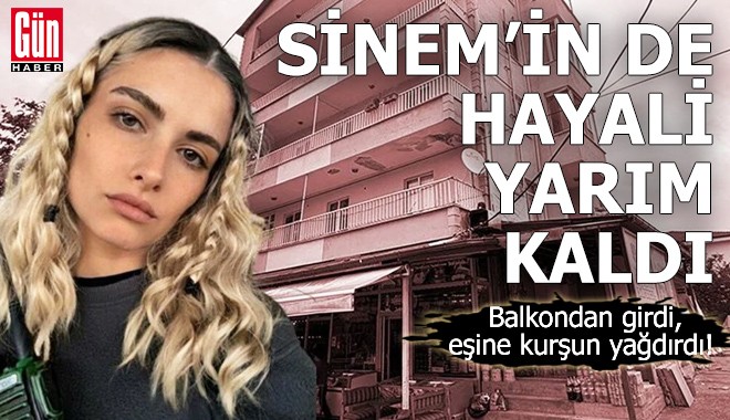 Sinem’in de hayali yarım kaldı
