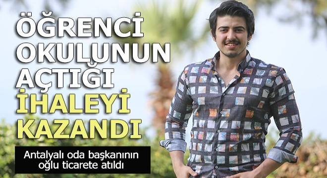 Şirket kurdu halen öğrencisi olduğu okulun ihalesini kazandı