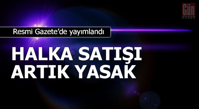 Siyanürün halka satışı yasaklandı