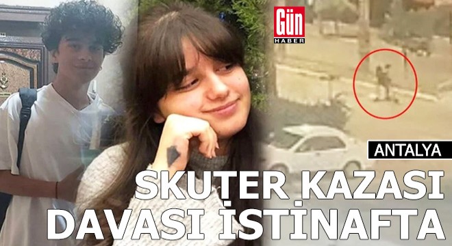 Skuter kazası davası istinafta