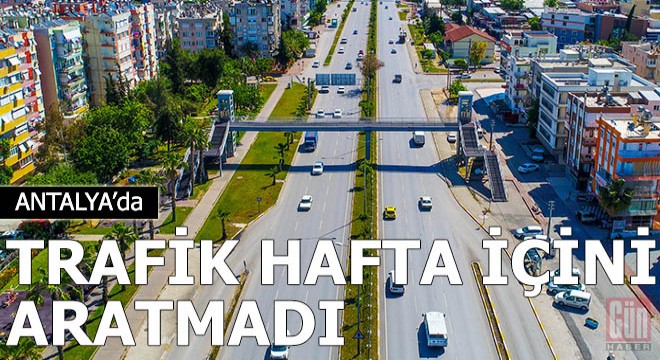 Sokağa çıkma yasağından muaf Antalya'da, trafik hafta içini aratmadı