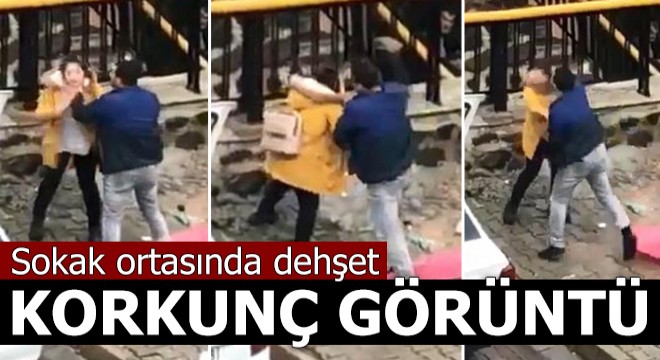 Sokak ortasında dehşet!