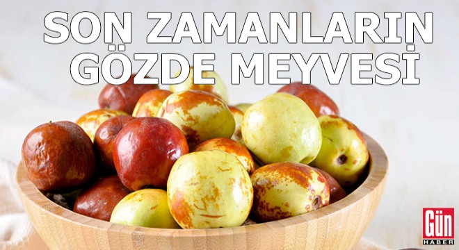 Son zamanların gözdesi meyvesi hünnap