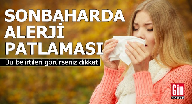 Sonbaharda alerji patlaması