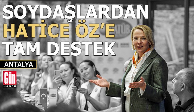 Soydaşlardan Hatice Öz'e tam destek