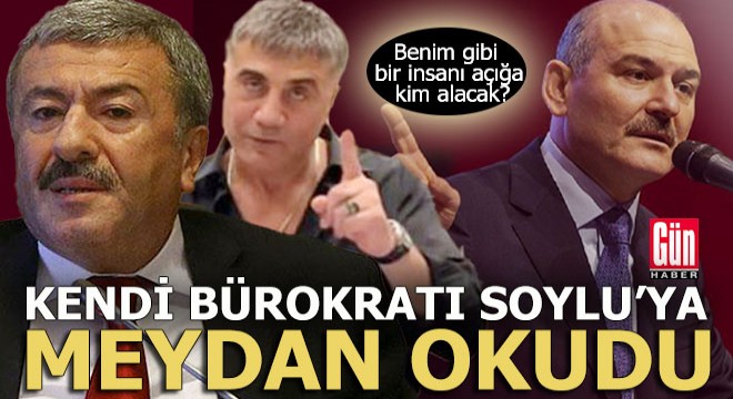 Soylu'ya kendi bürokratı patladı; 'Beni kim nasıl açığa alacak bir görelim'