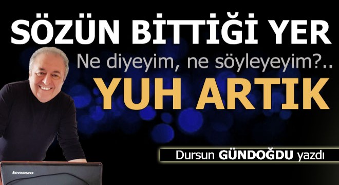 Sözün bittiği yer