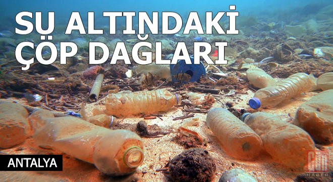 Su altındaki çöp dağları