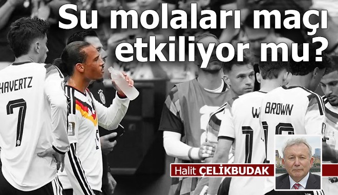 Su molaları maçı etkiliyor mu?