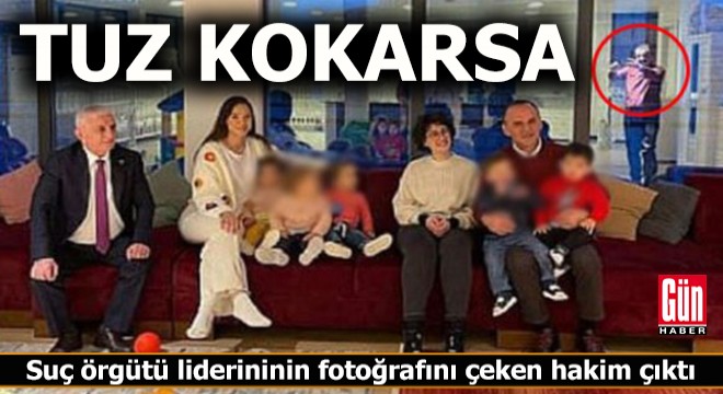 Suç örgütü liderininin fotoğrafını çeken hakim çıktı