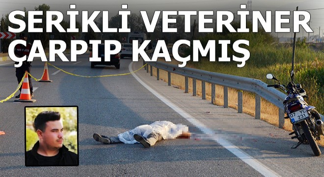 Süleyman'a Serikli veteriner çarpıp kaçmış