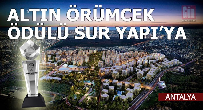 Sur Yapı nın Antalya projesine  Altın Örümcek  ödülü