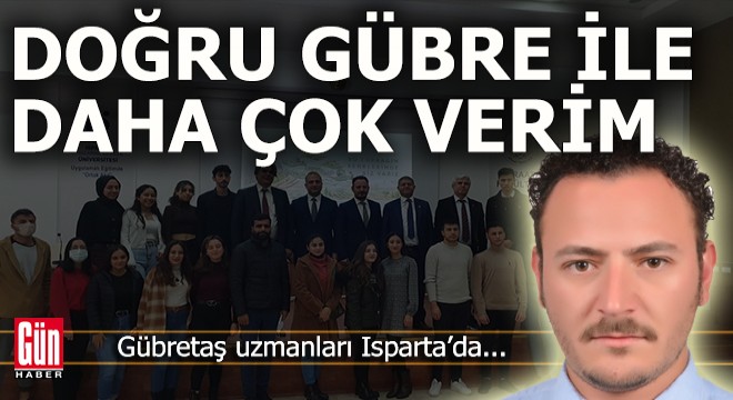 Sürdürülebilir tarım için uygun gübre kullanımı önemli