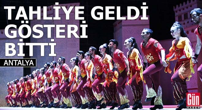 Tahliye geldi gösteri bitti