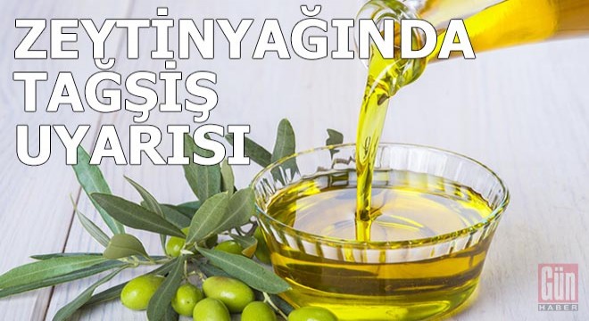 Talebin arttığı zeytinyağında tağşiş uyarısı
