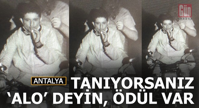 Tanıyorsanız alo deyin, ödül var