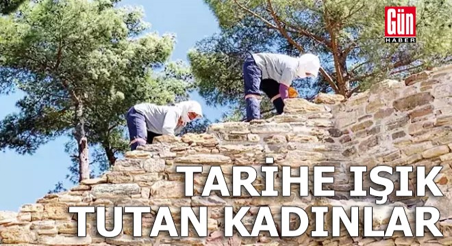 Tariha ışık tutan kadınlar