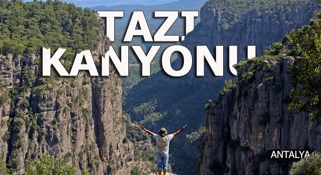 Tazı Kanyonu'na kuş bakışı